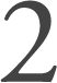 2